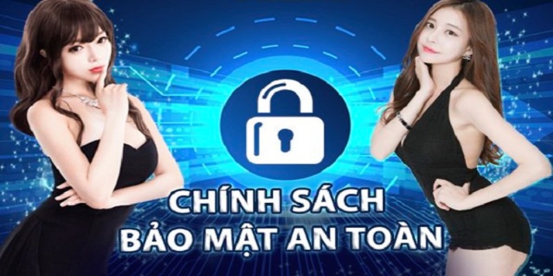 Chính sách bảo mật vô cùng quan trọng đối với nhà cái uy tín